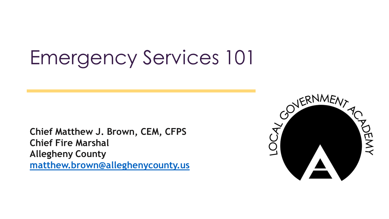 Local Government 101: Emergency Services 101