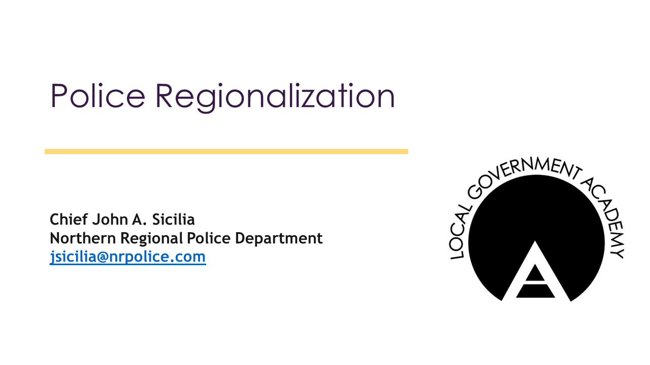 Local Government 101: Police Regionalization
